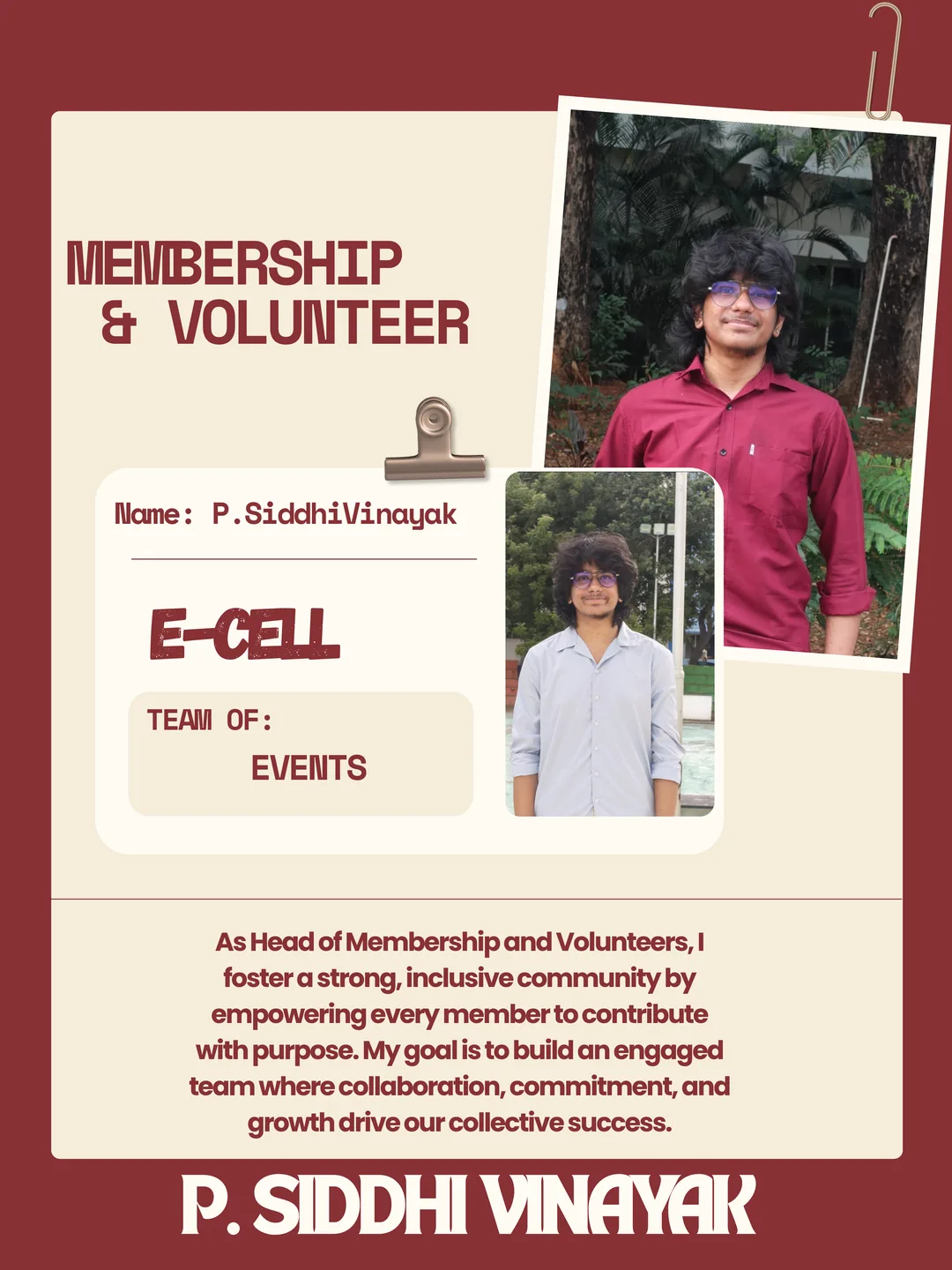 Prayaga Siddhi Vinayak, Membership & Volunteer Coordinator