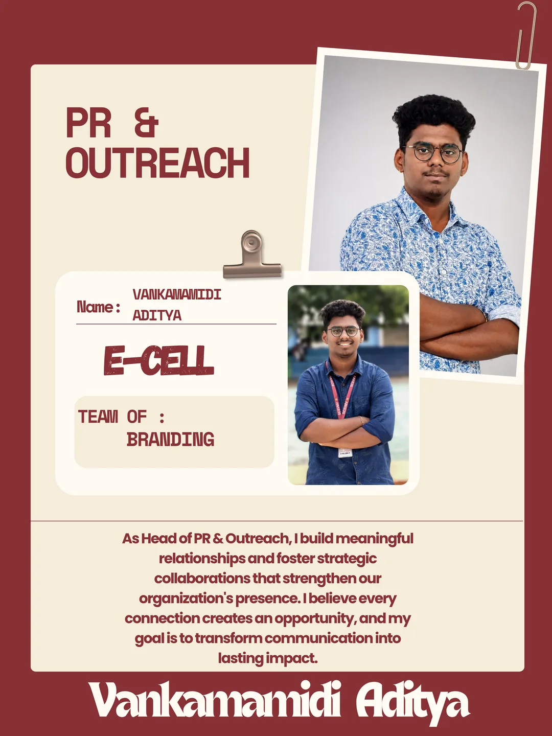 Vankamamidi Aditya, PR & Outreach Head